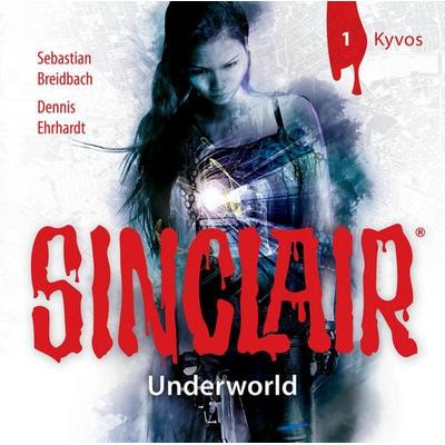 Sinclair, Staffel 2: Underworld, Folge 1: Kyvos - Dennis Ehrhardt,Sebastian Breidbach, Audio, 9783838795980