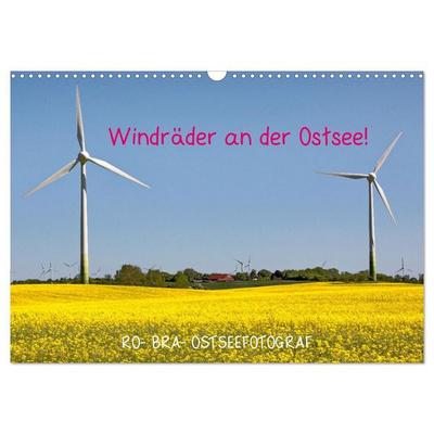 Windräder an der Ostsee! (Wandkalender 2027 DIN A3 quer), CALVENDO Monatskalender