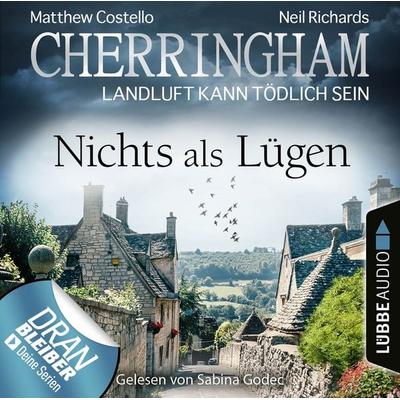 Cherringham - Landluft kann tödlich sein, Folge 35: Nichts als Lügen - Matthew Costello,Neil Richards, Audio, 9783838787480