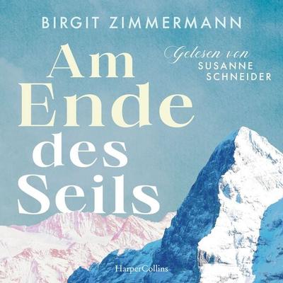 Am Ende des Seils - Birgit Zimmermann, Audio, 9783365014219