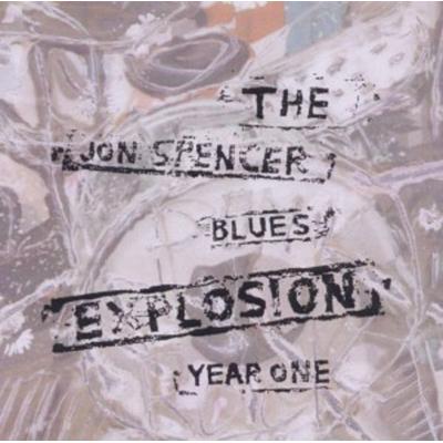 Year One - The Jon Spencer Blues Explosion, CD