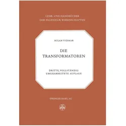 Die Transformatoren, Fachbücher von Milan Vidmar