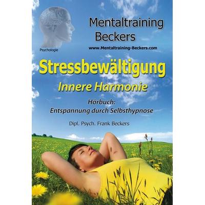 Stressbewältigung - Frank Beckers, Audio, 9783940088864