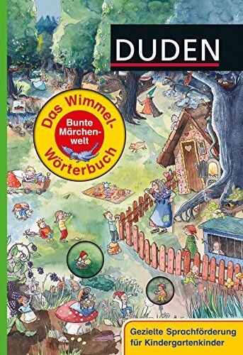 Duden - Das Wimmel-Wörterbuch - Bunte Märchenwelt - Preis vom 17.10.2026 19:25:27 h