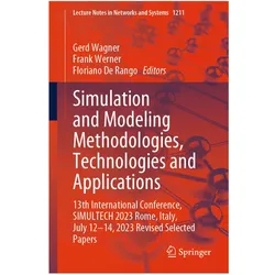 Simulation and Modelling Methodologies, Technologies and Applications, Fachbücher von Floriano De Rango, Frank Werner, Gerd Wagner