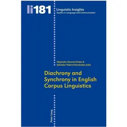Diachrony and Synchrony in English Corpus Linguistics, Fachbücher von Alejandro Alcaraz Sintes, Salvador Valera Hernández, Maurizio, Salvador, Gotti, Valera Hernndez