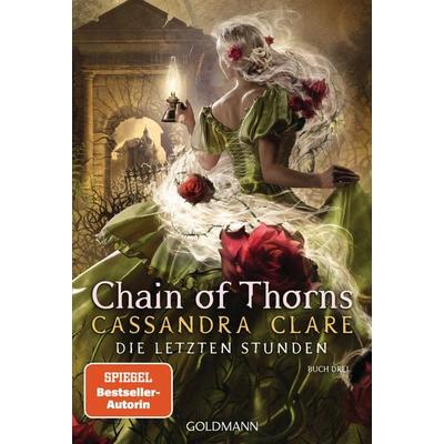 Chain of Thorns, Taschenbuch von Cassandra Clare, Goldmann, 978-3-442-49526-9