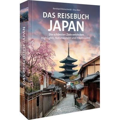 Das Reisebuch Japan, Gebundene Ausgabe von Bernhard Kleinschmidt,Elisa Mori, Bruckmann, 978-3-7343-2826-8