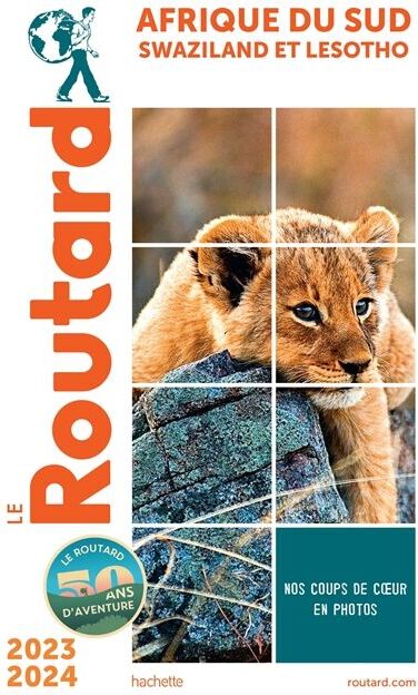 Le Routard - Afrique du Sud : Swaziland et Lesotho : 2023-2024 - Preis vom 30.09.2026 09:01:18 h