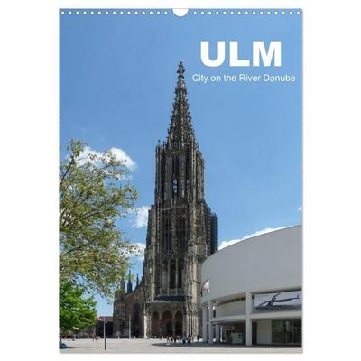 Ulm, City on the River Danube / UK-Version (Wall Calendar 2027 DIN A3 portrait), CALVENDO 12 Month Wall Calendar