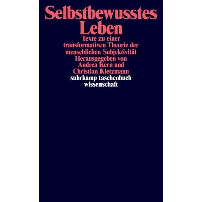 Selbstbewusstes Leben, Taschenbuch von , Suhrkamp, 978-3-518-29797-1