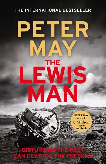 Peter May - The Lewis Man: The much-anticipated sequel to the bestselling hit (The Lewis Trilogy Book 2) - Preis vom 11.10.2026 03:10:56 h