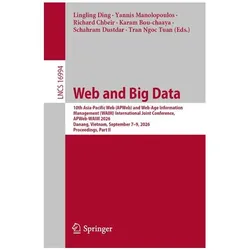 Web and Big Data, Fachbücher von Schahram Dustdar, Tran Ngoc Tuan, Karam Bou-chaaya, Lingling Ding, Yannis Manolopoulos, Richard Chbeir