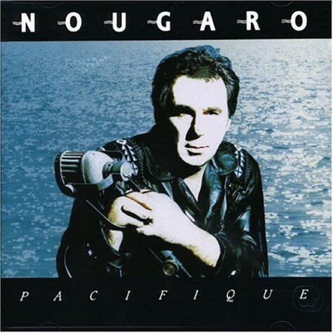 Claude Nougaro - Pacifique - Preis vom 08.10.2026 07:26:42 h