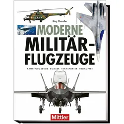 Chandler:Modern Military Aircraft, Ratgeber von Bing Chandler