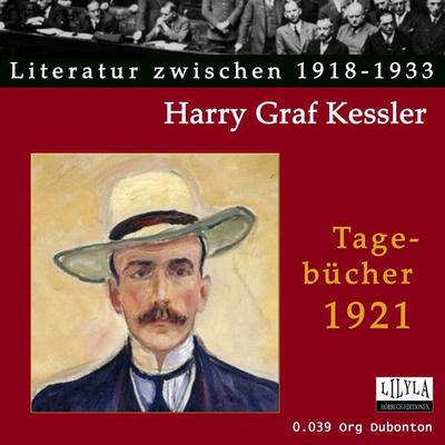 Tagebücher 1921 - Harry Graf Kessler, Audio, 9783959895408