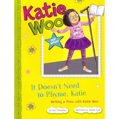It Doesn't Need to Rhyme, Katie, Taschenbuch von Fran Manushkin, Capstone, 978-1-4795-1923-1