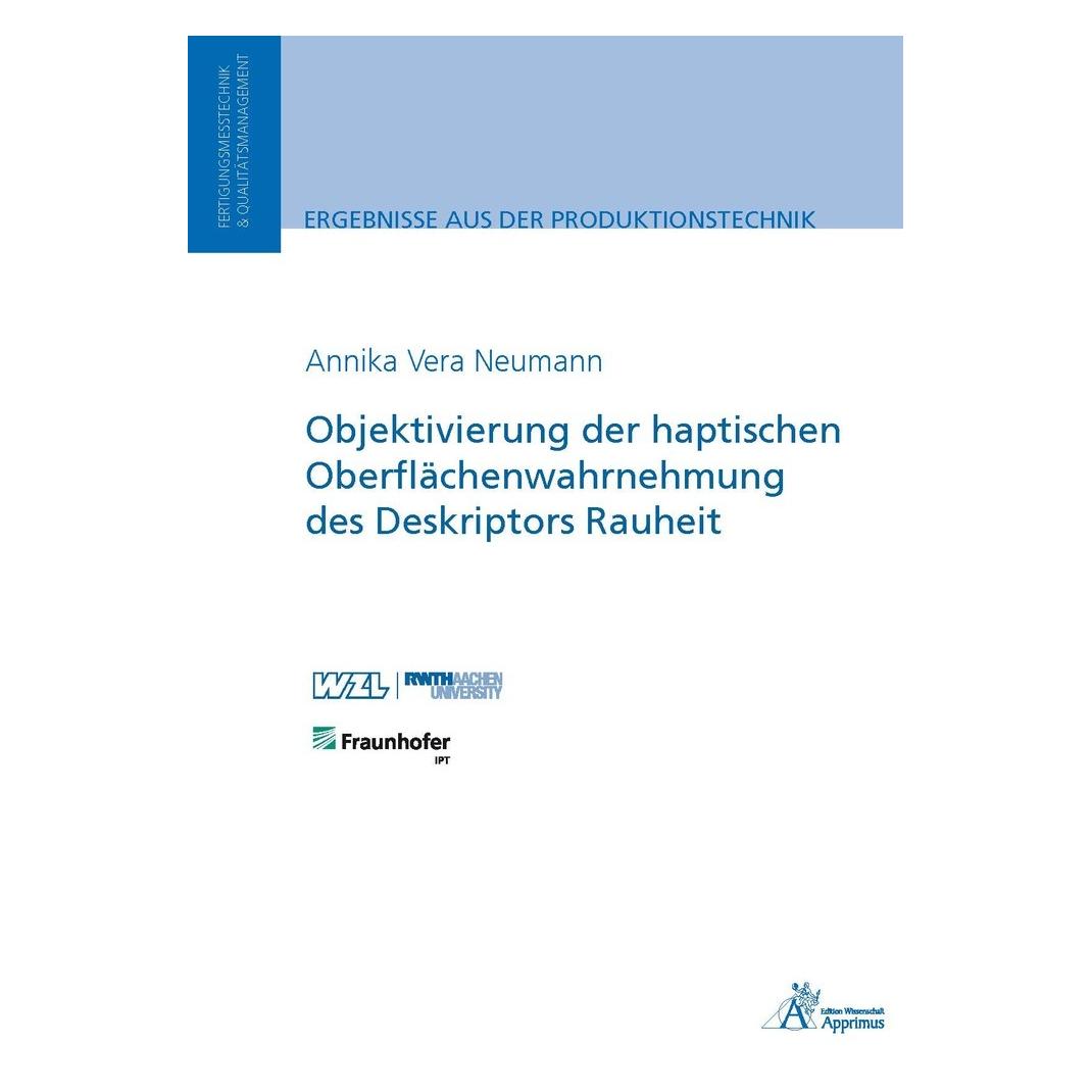 Apprimus Objektivierung der haptischen Oberflächenwahrnehmung des Deskriptors Rauheit (Deutsch, Softcover, Annika Vera Neumann) (55896433)