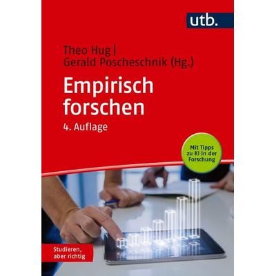 Empirisch forschen, Taschenbuch von , Utb GmbH, 978-3-8252-6344-7