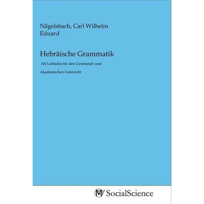 Hebräische Grammatik, Taschenbuch von , MV-SocialScience, 978-3-96882-045-3