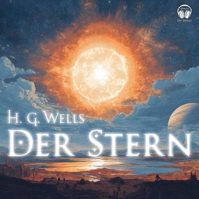 Der Stern - H. G. Wells, Audio, 4069977204831