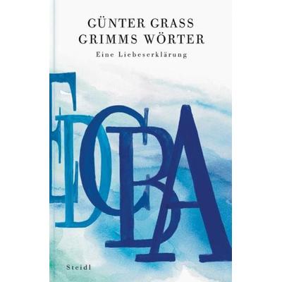 Grimms Wörter, Paperback von Günter Grass, Steidl Verlag