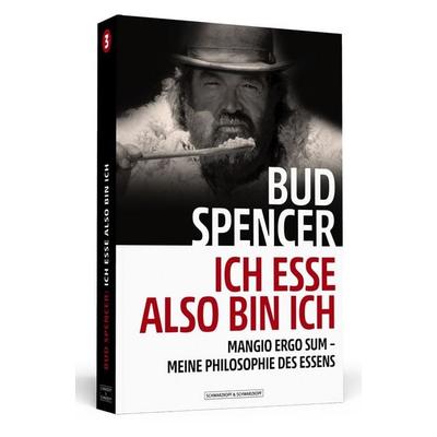 Bud Spencer – Ich esse, also bin ich, Taschenbuch von Bud Spencer,Lorenzo De Luca, Schwarzkopf & Schwarzkopf Media
