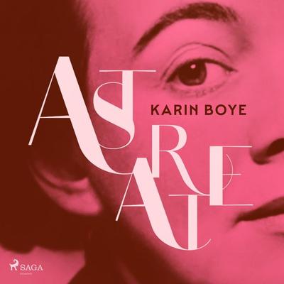 Astarte (oförkortat) - Karin Boye, Audio, 9788711739464