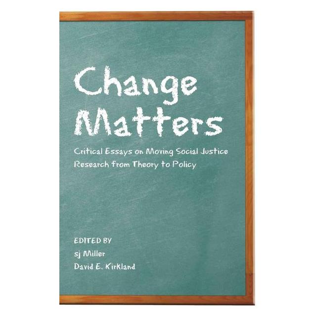 Peter Lang Change Matters (Englisch, Softcover, David Kirkland, Miller, SJ Miller) (56021034)