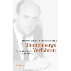Blumenbergs Verfahren, Sachbücher von Hannes Bajohr, Eva Geulen