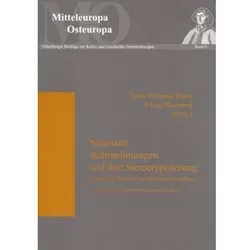 Nationale Wahrnehmungen und ihre Stereotypisierung, Sachbücher von Elena Mannová, Hans Henning Hahn