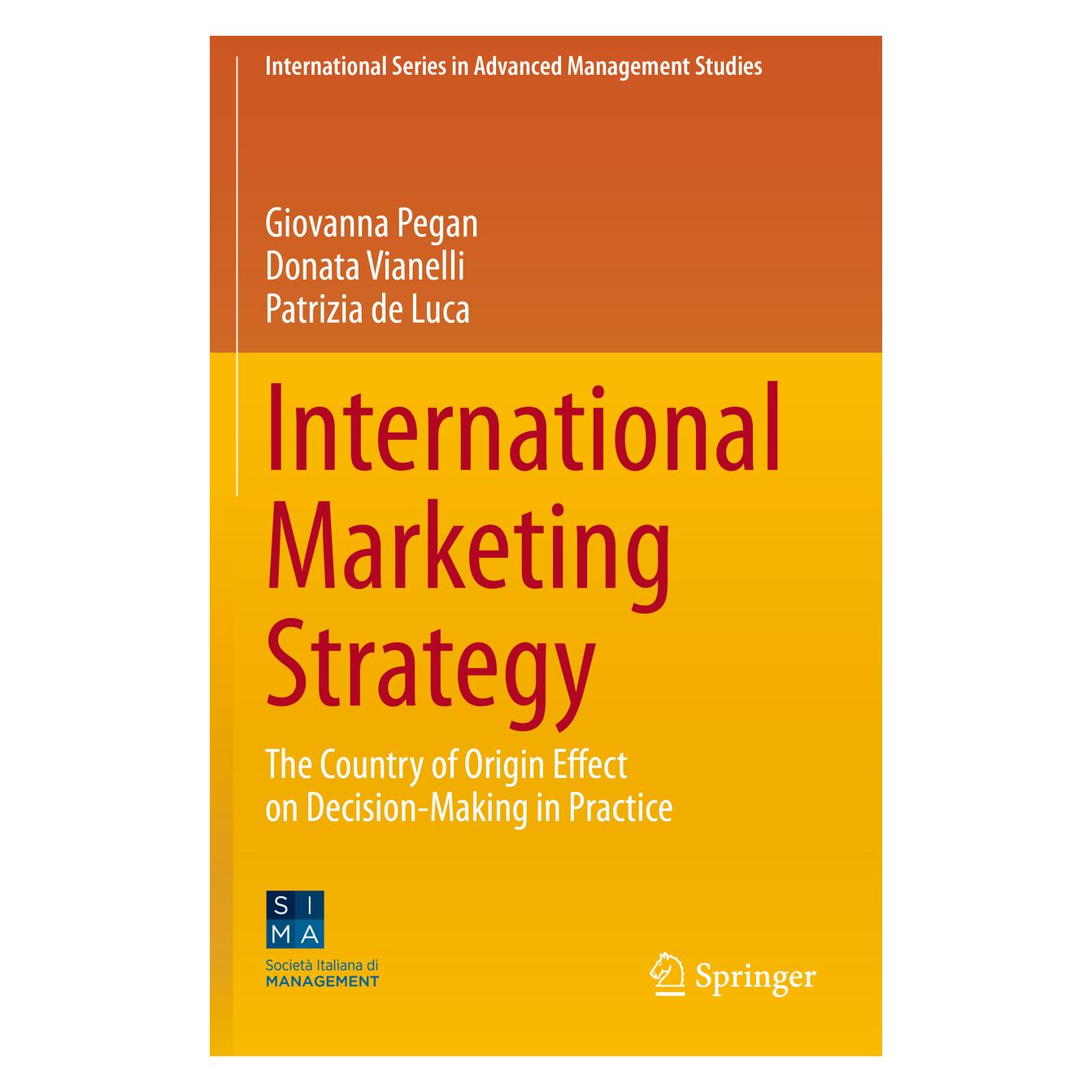 Springer International Marketing Strategy (Englisch, Softcover, Donata Vianelli, Giovanna Pegan, Patrizia de Luca) (56168097)