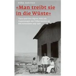 «Man treibt sie in die Wüste», Fachbücher von Dora Sakayan