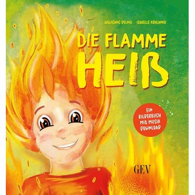 Die Flamme Heiß -