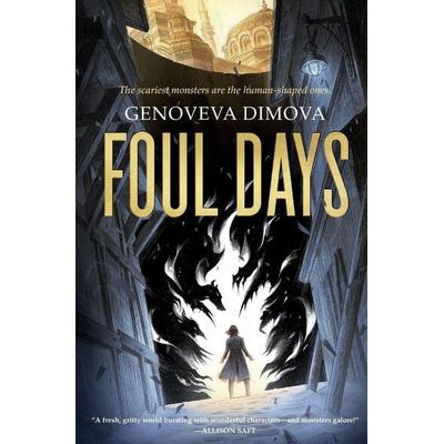 Foul Days, Taschenbuch von Genoveva Dimova, HarperCollins, 978-1-250-87731-4