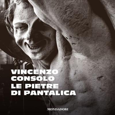 Le pietre di Pantalica - Vincenzo Consolo, Audio, 9788852161704