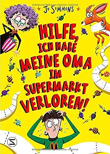 Jo Simmons - Hilfe, ich habe meine Oma im Supermarkt verloren! - Preis vom 11.10.2026 15:43:13 h