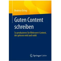 Eiring:Guten Content schreiben, Fachbücher von Beatrice Eiring