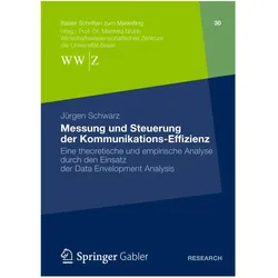 Messung und Steuerung der Kommunikations-Effizienz, Fachbücher von Jürgen Schwarz