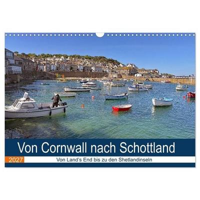 Von Cornwall nach Schottland (Wandkalender 2027 DIN A3 quer), CALVENDO Monatskalender