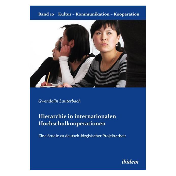 ibidem Hierarchie in internationalen Hochschulkooperationen (Deutsch, Softcover, Gwendolin Lauterbach) (51382290)