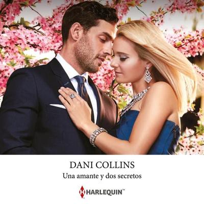 Una amante y dos secretos - Dani Collins, Audio, 9788410623088