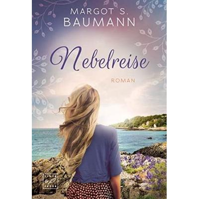 Nebelreise, Taschenbuch von Margot S. Baumann, Tinte & Feder, 978-2-496-71008-3