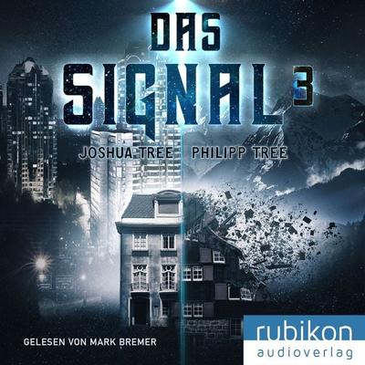 Das Signal 3 - Joshua Tree, Audio, 4251777700532