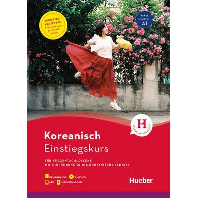 Einstiegskurs Koreanisch für Kurzentschlossene / Buch + 1 MP3-CD + MP3-Download + Augmented Reality App, Sonstige von Jan-Philipp Holzapfel,Shin Whea