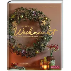 Geliebte Weihnacht, Ratgeber von Doreen Neumann, Michael Sutmöller
