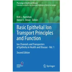 Basic Epithelial Ion Transport Principles and Function, Fachbücher von Kirk L. Hamilton, Daniel C. Devor