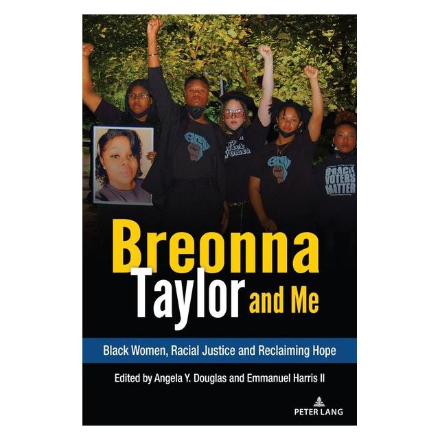 Peter Lang Breonna Taylor and Me (Englisch, Hardcover) (67751500)