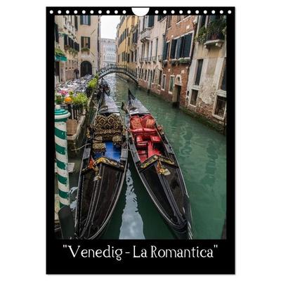'Venedig – La Romantica' (Wandkalender 2027 DIN A4 hoch), CALVENDO Monatskalender