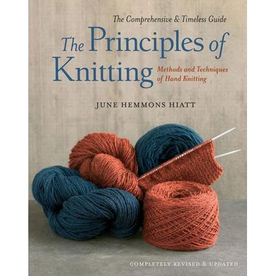 The Principles of Knitting, Gebundene Ausgabe von June Hemmons Hiatt, Simon & Schuster Uk, 978-1-4165-3517-1